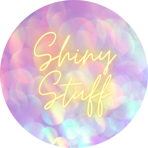 SHINY STUFF